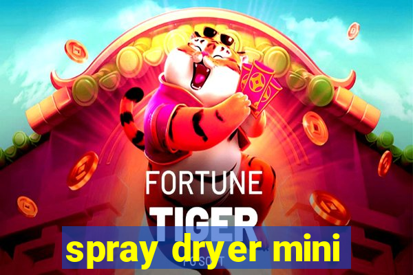 spray dryer mini